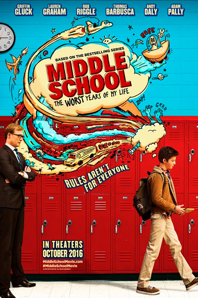 Постер к фильму Средняя школа: Худшие годы моей жизни (2016)
