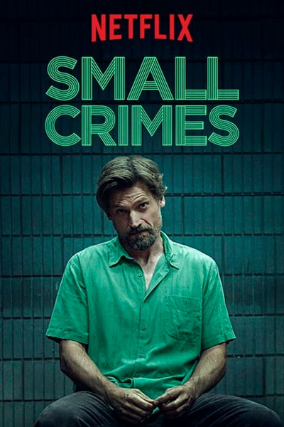 Постер к фильму Мелкие преступления (2017)